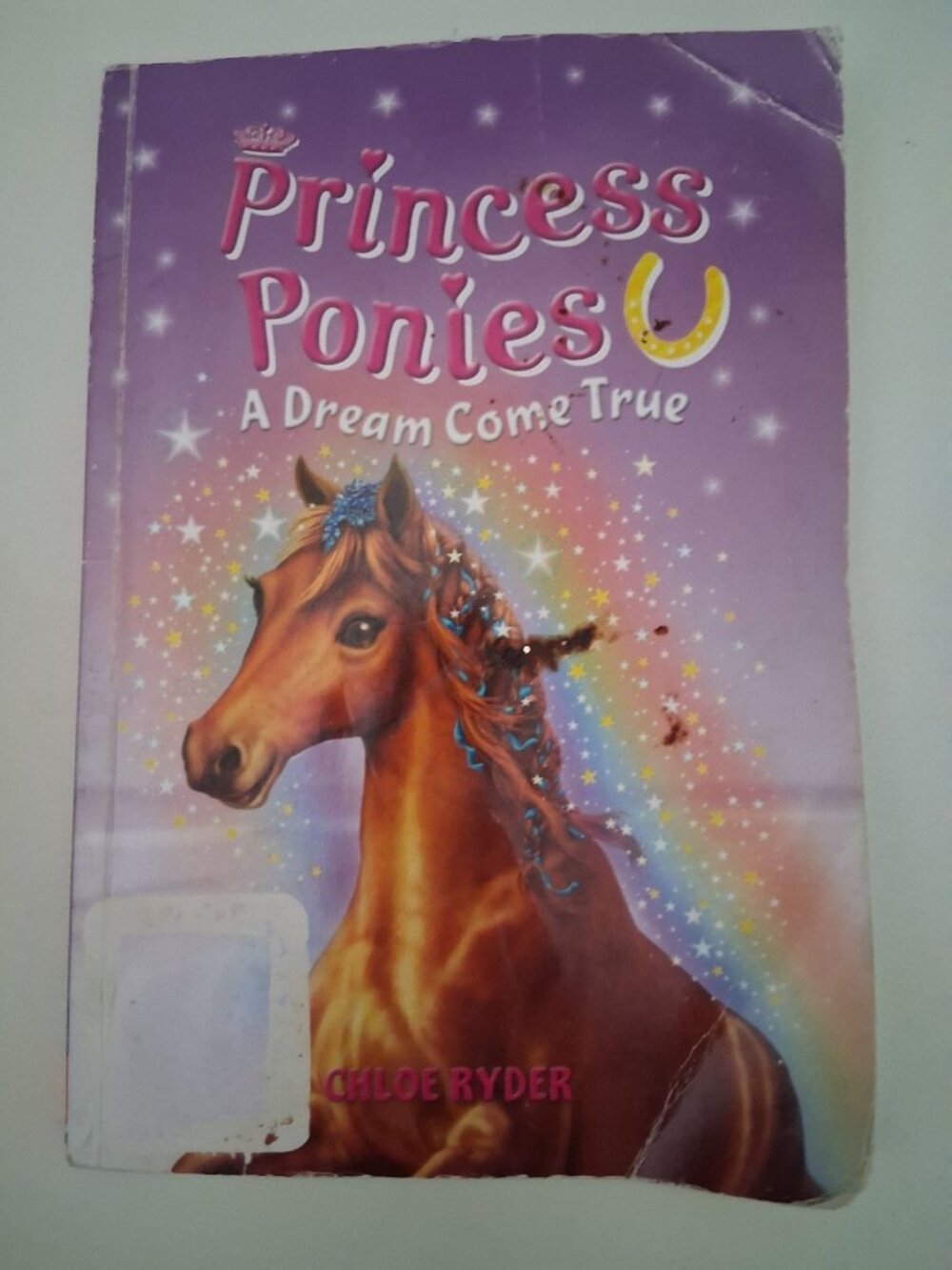 Princess Ponies A Dream Come True Paperback Chapter Book